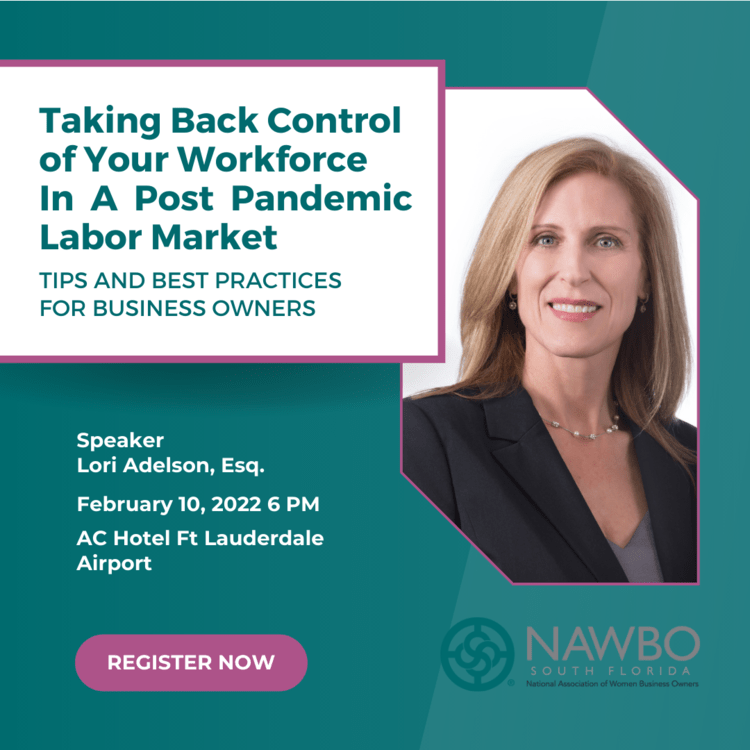 Tips And Best Practices For Business Owners | Speaker | Lori Adelson, Esq. | Register Now