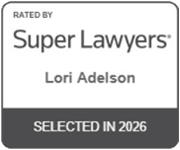 RATED BY Super Lawyers | Lori Adelson | SELECTED IN 2026